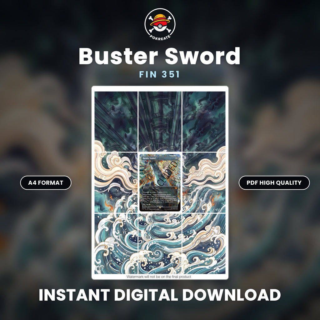 Printable Extended Artwork • Magic TG • Buster Sword FIN 351